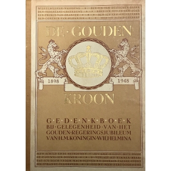 De Gouden Kroon 1898-1948